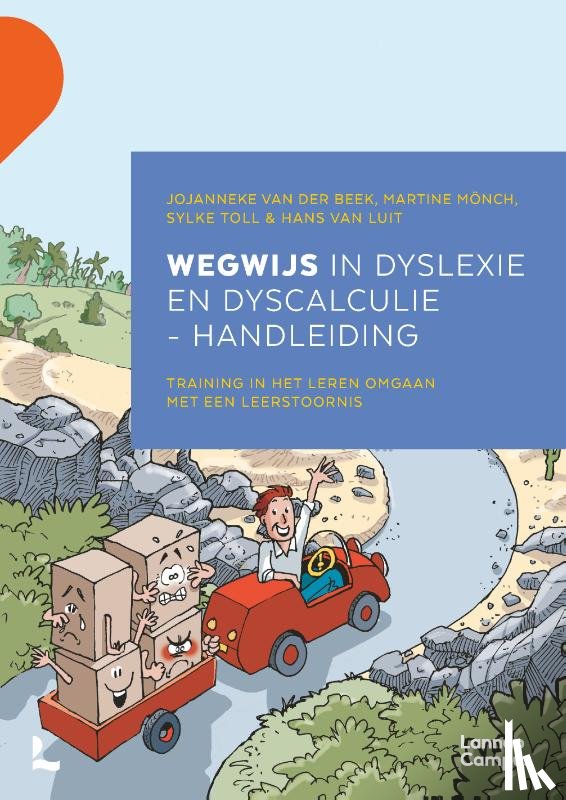 Beek, Jojanneke van der, Toll, Sylke, Luit, Hans van, Mönch, Martine - Wegwijs in dyslexie en dyscalculie : handleiding