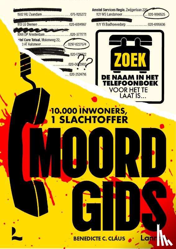 Claus, Benedicte C. - Moordgids: 10.000 inwoners. 1 slachtoffer