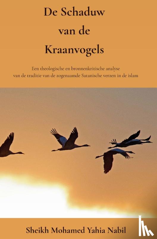 Nabil, Sheikh Mohamed Yahia - DE SCHADUW VAN DE KRAANVOGELS
