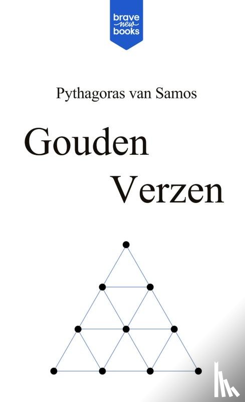 van Samos, Pythagoras - Gouden Verzen