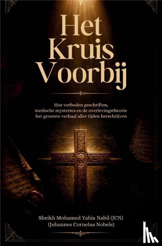 Nabil, Sheikh Mohamed Yahia - Het Kruis Voorbij