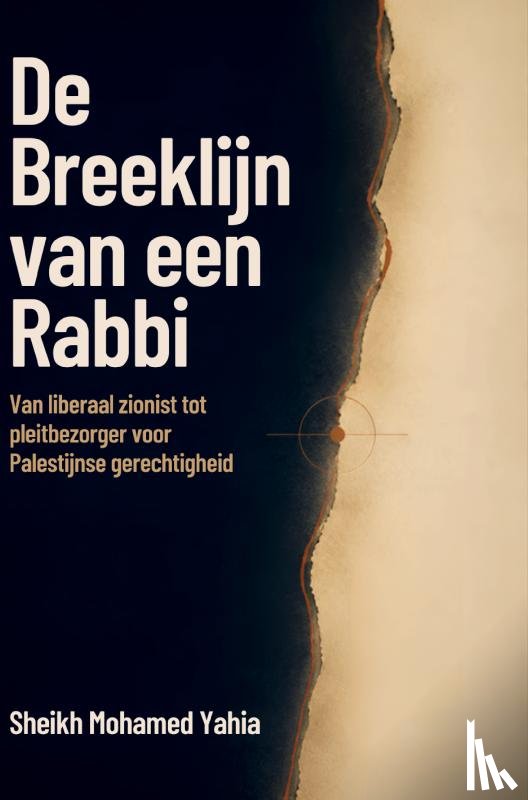 Nabil, Sheikh Mohamed Yahia - De Breeklijn van een Rabbi