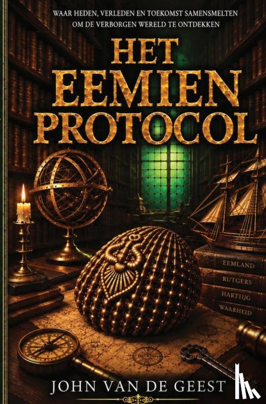 van de Geest, John - Het Eemien Protocol
