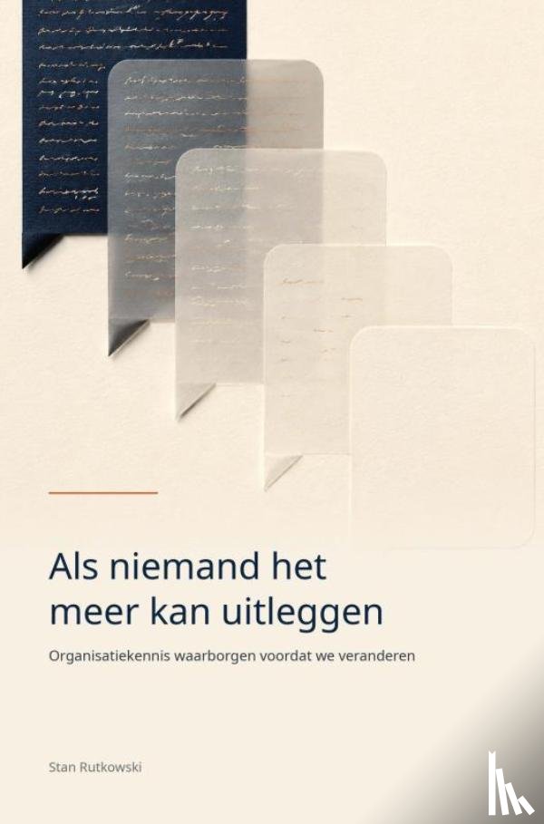Rutkowski, Stan - Als niemand het meer kan uitleggen