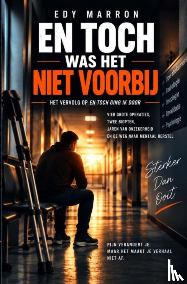 Marron, Edy - En toch was het niet voorbij