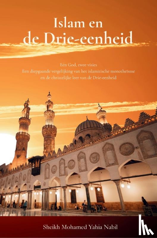 Nabil, Sheikh Mohamed Yahia - Islam en de Drie-eenheid
