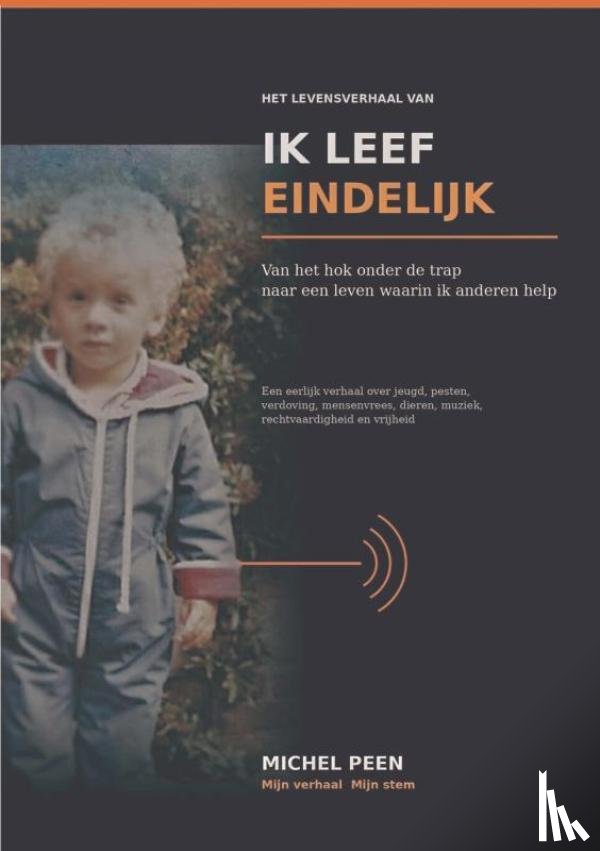 Peen, Michel - IK LEEF EINDELIJK