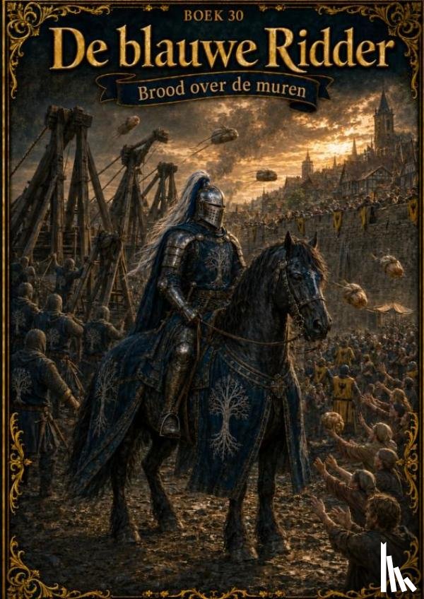 Van ´t Hoff, Hendrik - Boek 30, De blauwe Ridder - Het beleg van Haverland