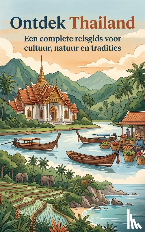  - Ontdek Thailand