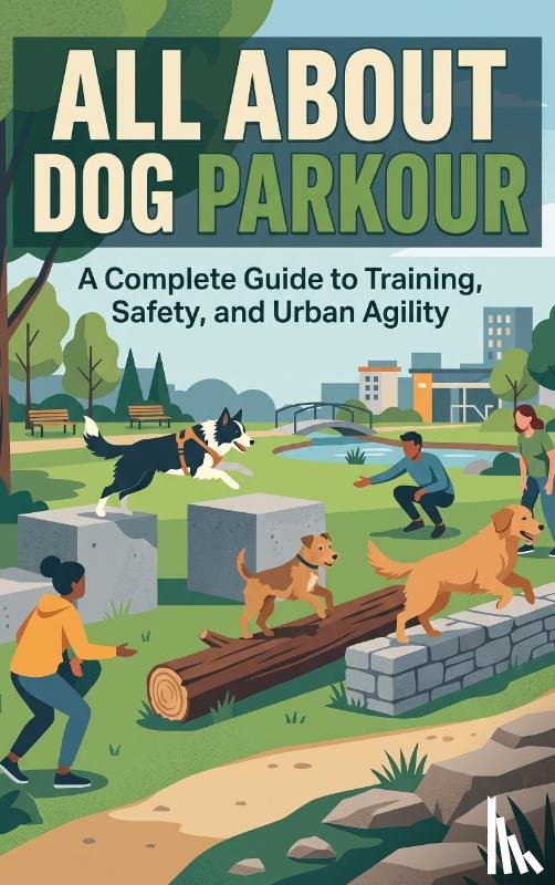  - All About Dog Parkour