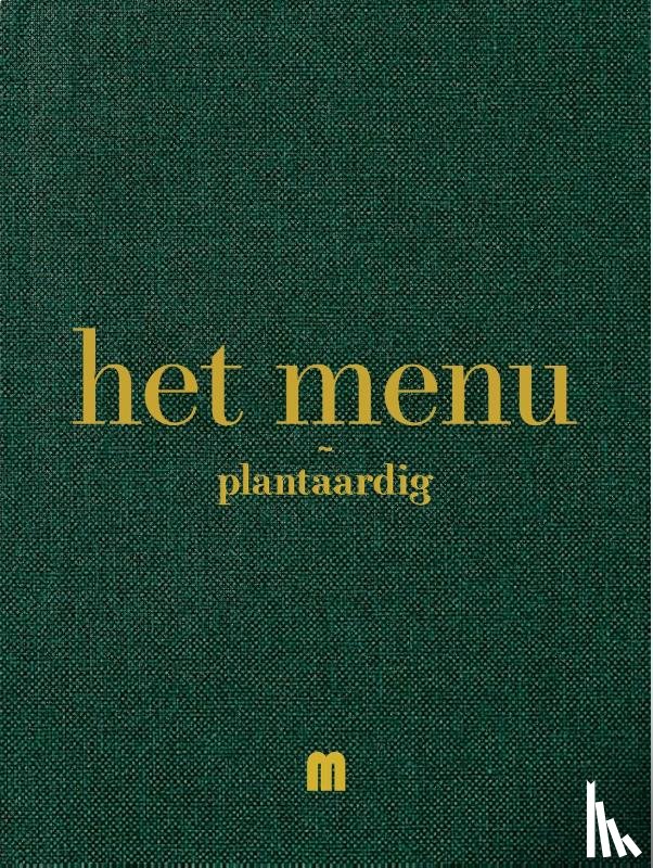 Lint, Pieter-Jan - Het Menu Plantaardig