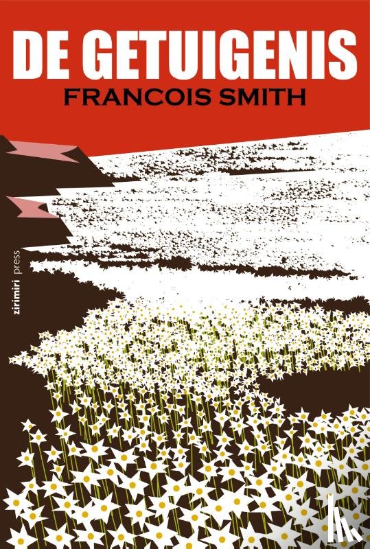 Smith, Francois - De getuigenis