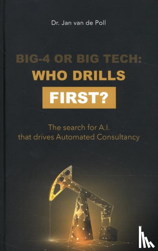 Van de Poll, Jan - Big-4 or Big Tech: who drills first?