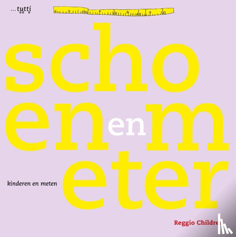 Reggio Children - Schoen en Meter