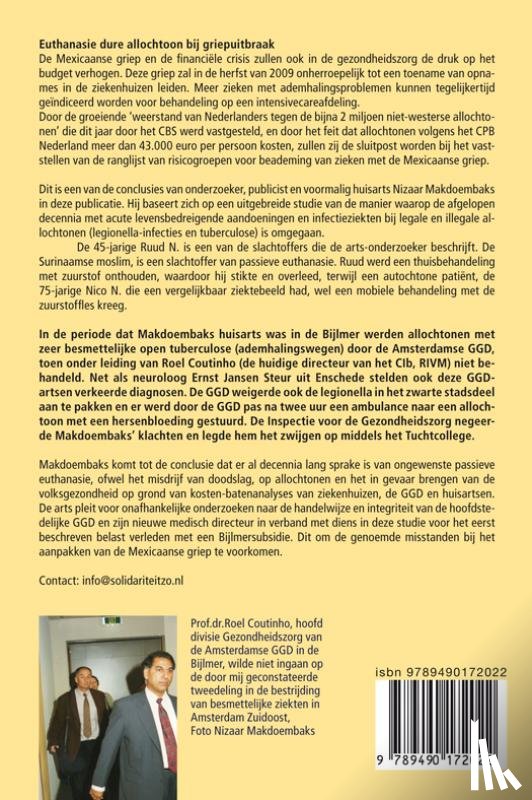 Makdoembaks, Nizaar - Wat kost de allochtoon