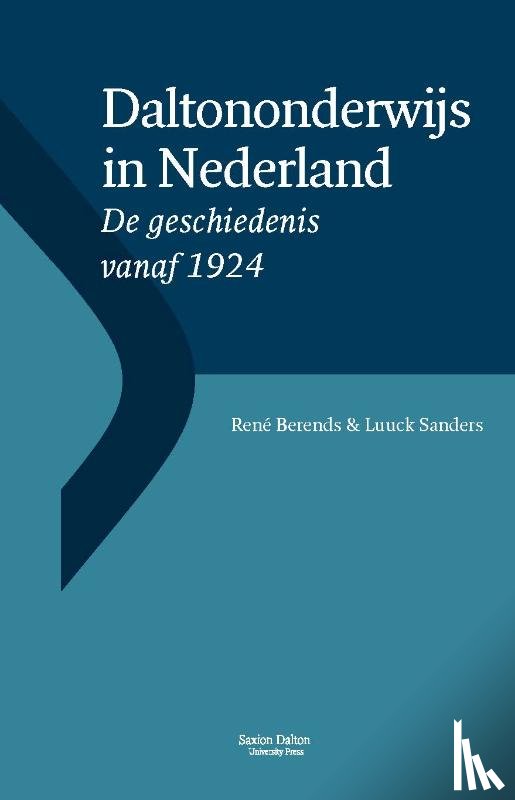 Berends, René, Sanders, Luuck - Daltononderwijs in Nederland