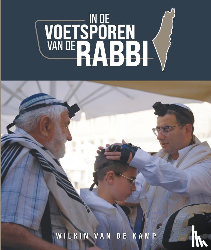 Kamp, Wilkin van de - In de voetsporen van de Rabbi