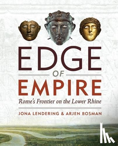 Lendering, Jona, Bosman, Arjen - Edge of empire