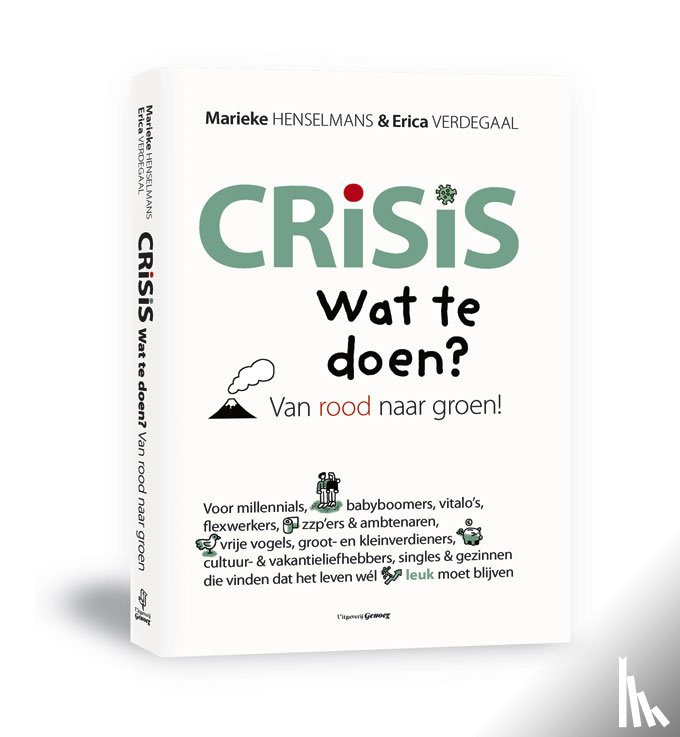 Henselmans, Marieke, Verdegaal, Erica - Crisis. Wat te doen?