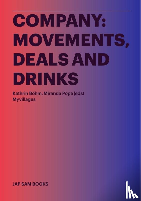  - Company: movements, deals and drinks