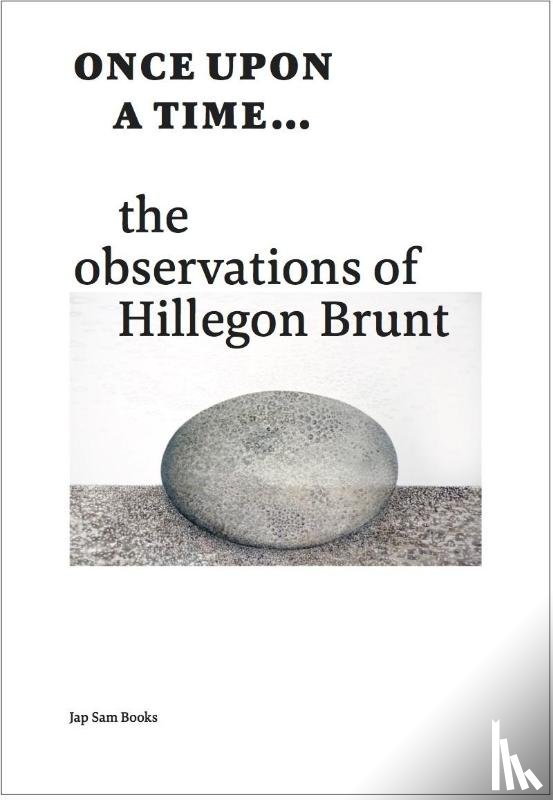 Brunt, Hillegon - Once upon a time...