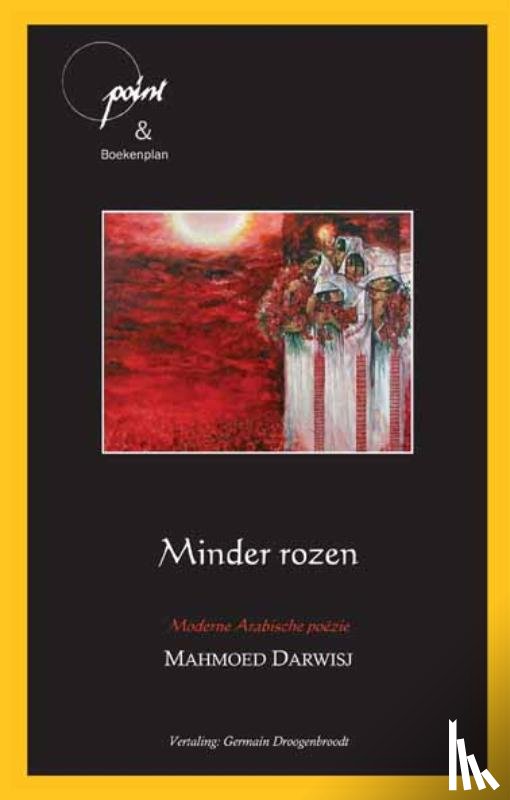 Darwisj, M. - Minder rozen