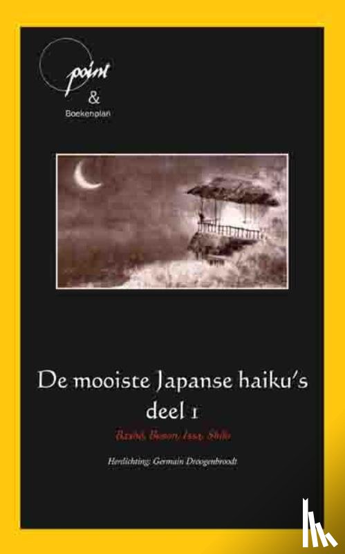 Droogenbroodt, Germain, Anthologie - De mooiste Japanse Haikus