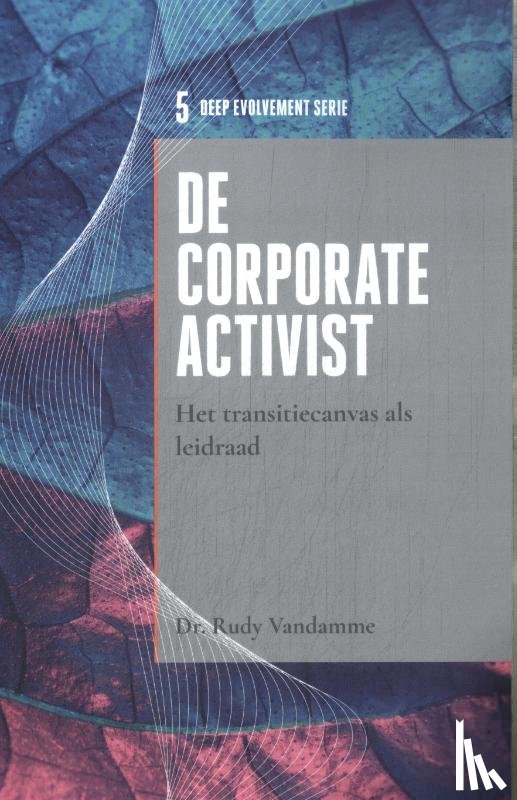 Vandamme, Rudy - De corporate activist