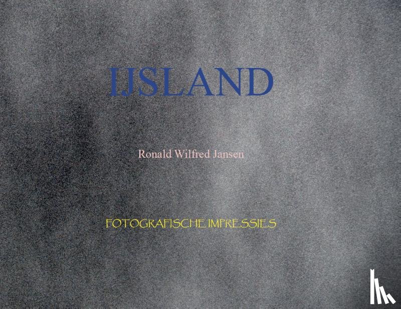 Jansen, Ronald Wilfred - IJsland