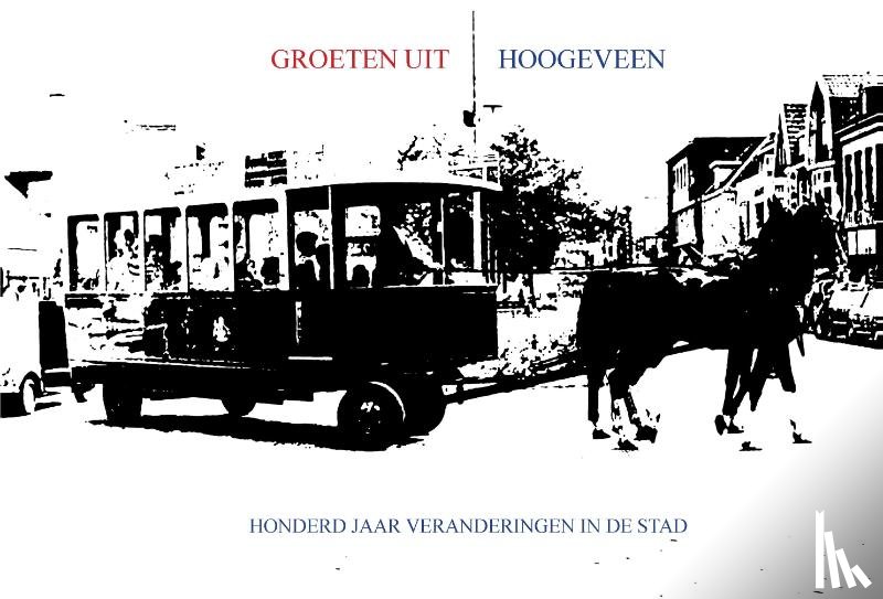 Jansen, Ronald Wilfred - Groeten uit Hoogeveen