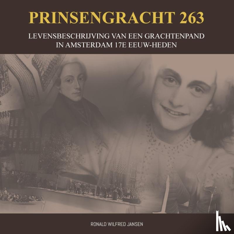 Jansen, Ronald Wilfred - PRINSENGRACHT 263