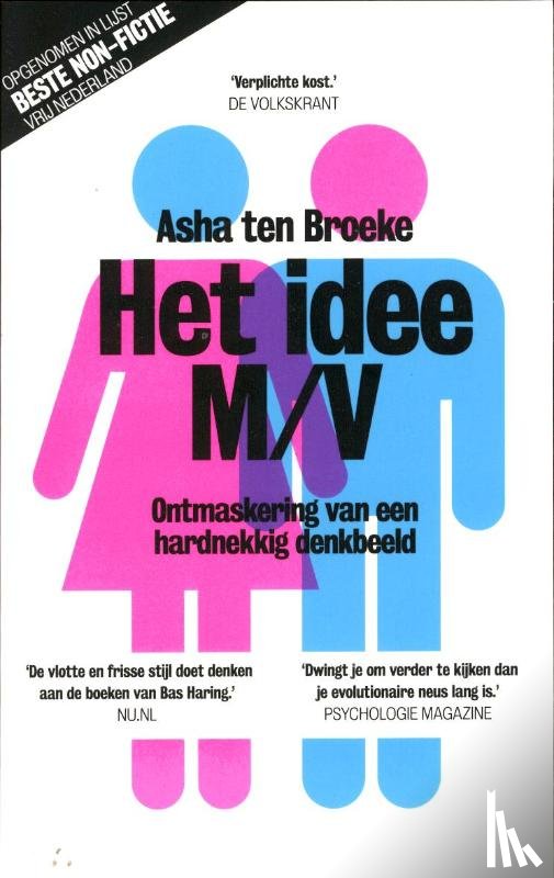 Broeke, Asha ten - Het idee M/V
