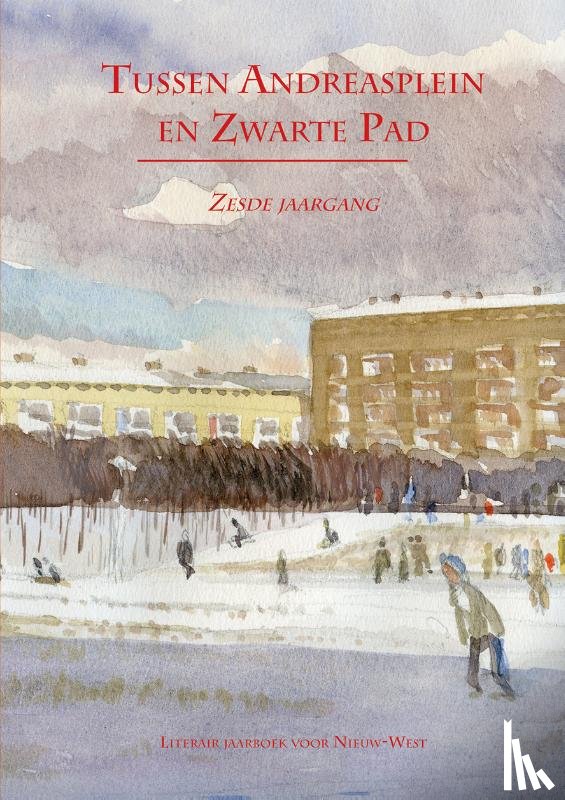 Martin, Fred, Spaendonck, Jan-Paul van - Tussen Andreasplein en Zwarte Pad - deel VI