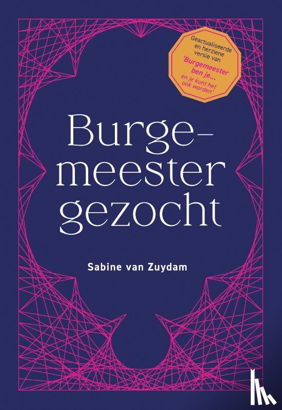 Zuydam, Sabine van - Burgemeester gezocht