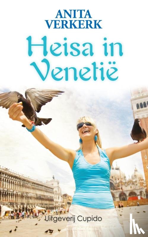 Verkerk, Anita - Heisa in Venetië
