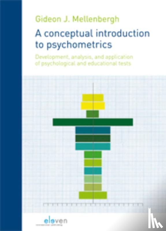 Mellenbergh, Gideon J. - A conceptual introduction to psychometrics