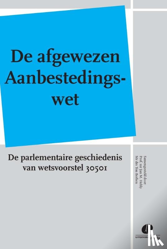  - De afgewezen Aanbestedingswet