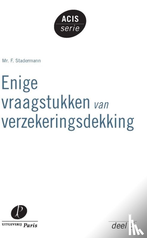 Stadermann, F. - Enige vraagstukken van verzekeringsdekking