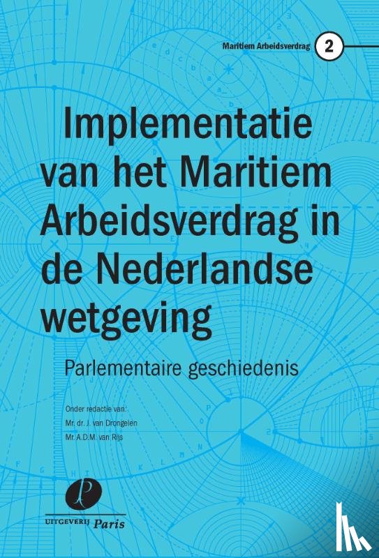  - Implementatie van het Maritiem Arbeidsverdrag in de Nederlandse wetgeving