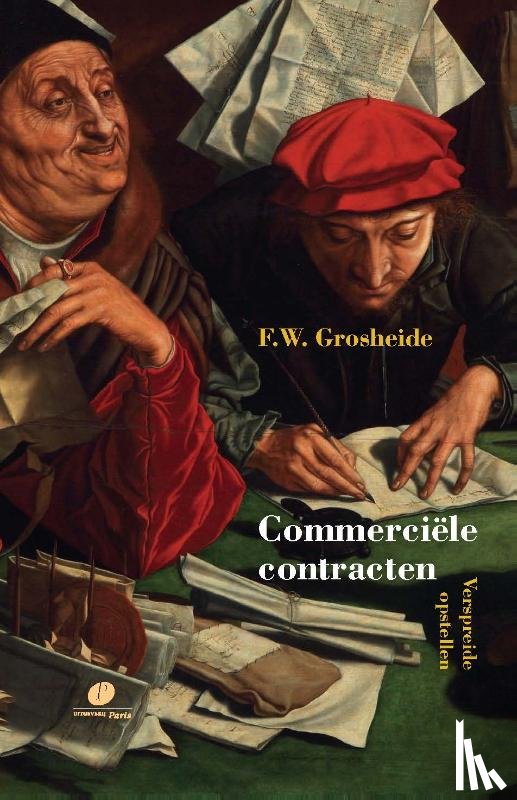 Grosheide, F.W. - Commerciele contracten