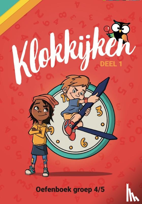  - Oefenboek Klokkijken Groep 4/5
