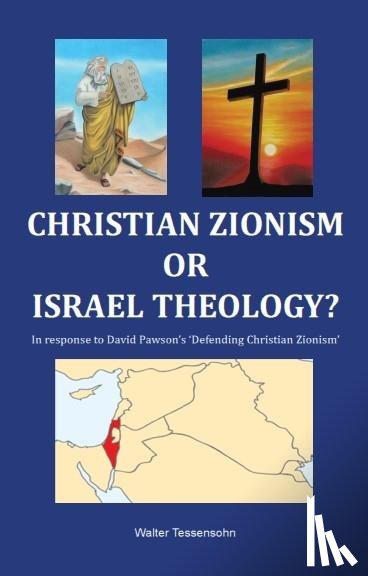 Tessensohn, Walter - Christian zionism or Israel theology