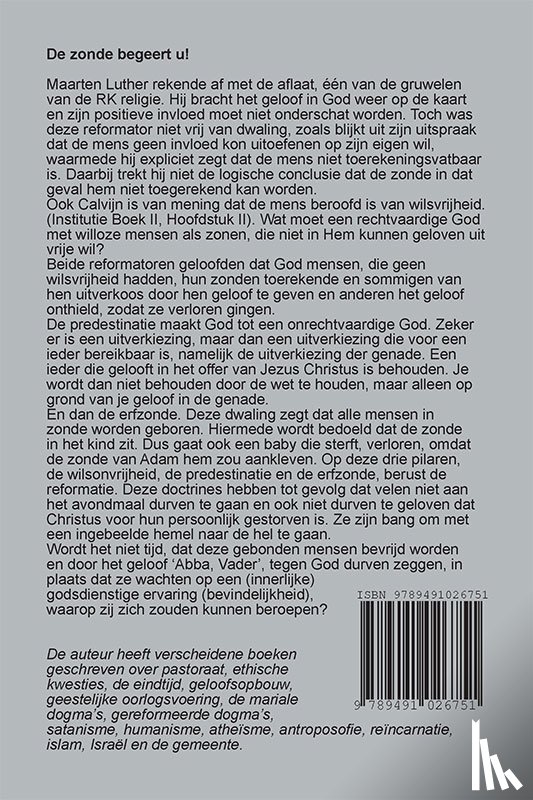 Tessensohn, Walter E. - DE ZONDE BEGEERT U!