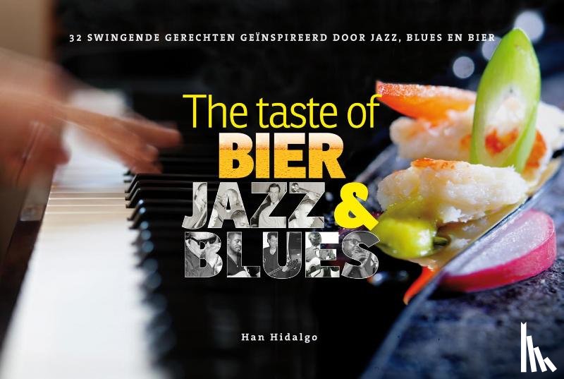 Hidalgo, Han - The taste of bier, jazz en blues