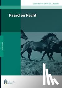 Boerema, L., Boissevain, I.E., Bruil, D.W., Bruyn, A.J.M. de - Paard en Recht