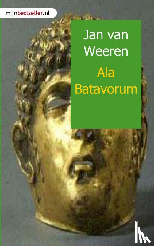 Weeren, J. van - Ala Batavorum