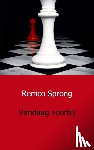 Sprong, Remco - Vandaag voorbij