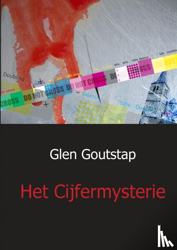 Goutstap, Glen - Het Cijfermysterie