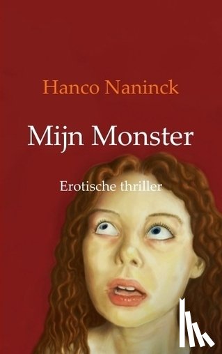 Naninck, Hanco - Mijn Monster