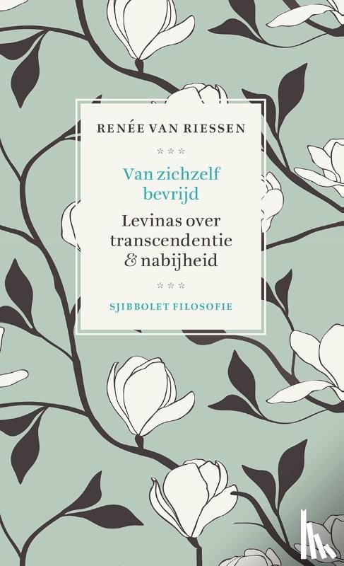 Riessen, Renee Van - Van zichzelf bevrijd